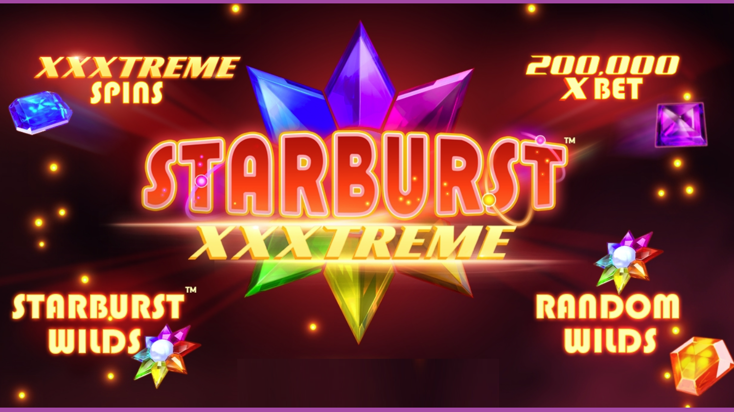 Starburst-XXXtreme